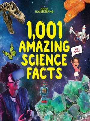 cover image of Good Housekeeping 1,001 Amazing Science Facts